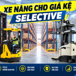 Cách chọn xe nâng cho giá kệ Selective