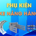 Phụ kiện xe nâng