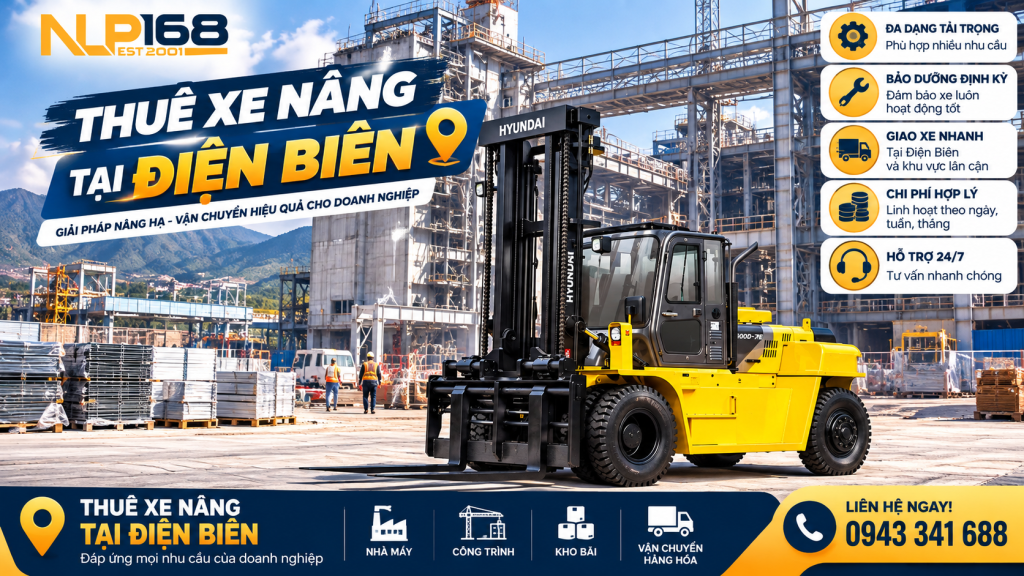 Thuê các loại xe nâng tại Điện Biên xe nâng dầu xe nâng điện