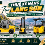 Thuê xe nâng tại Lạng Sơn